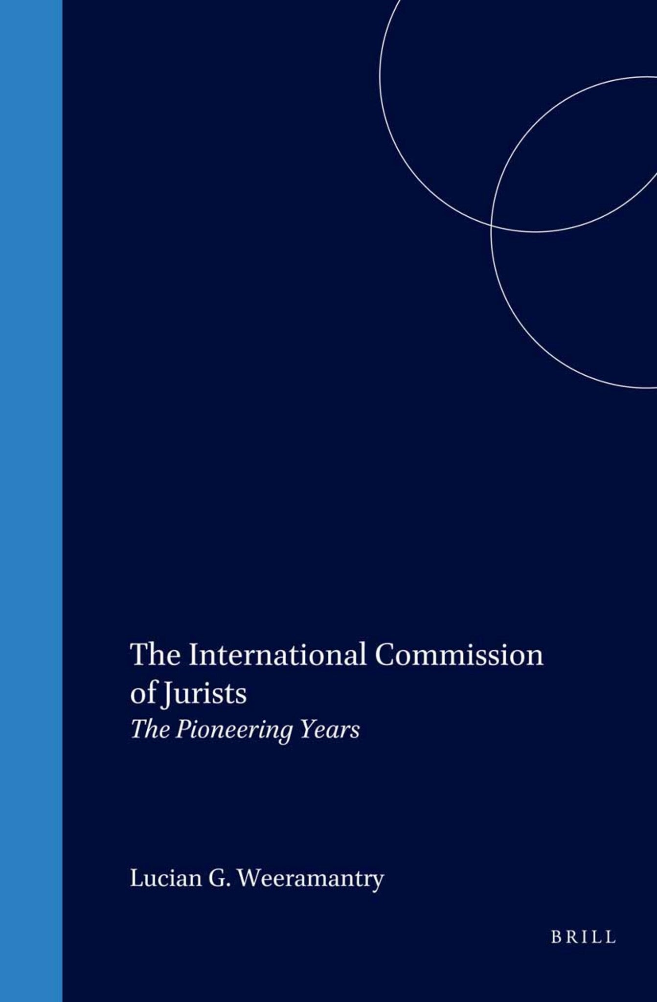 Cover image for The International Commission of Jurists ISBN 9789041114105